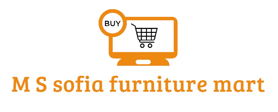 M S sofia furniture mart